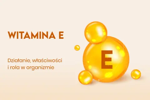 Witaj w świecie witaminy E! Dowiedz się, na co działa i jakie ma właściwości. Pomaga w ochronie komórek i wspiera zdrowie.