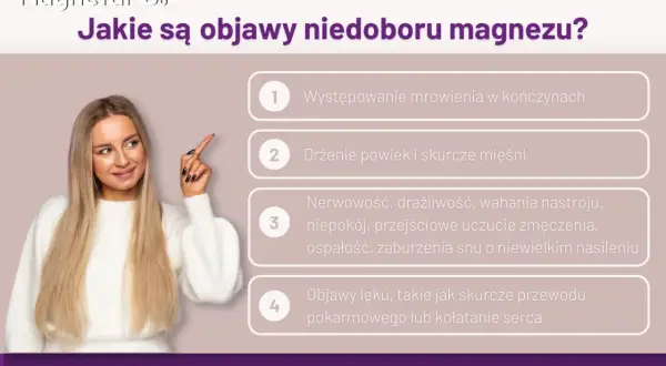 Kobieta wskazuje na listę objawów niedoboru magnezu: mrowienie, drżenie powiek, nerwowość, lęk.