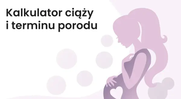 Kalkulator tygodnia ciąży: Precyzyjnie oblicz i poznaj rozwój dziecka