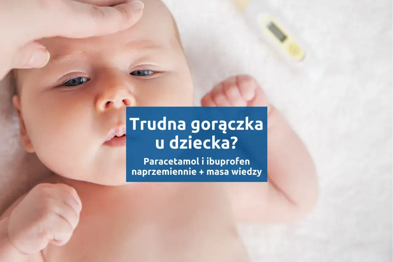 dawkowanie leków na gorączkę u dzieci tabela